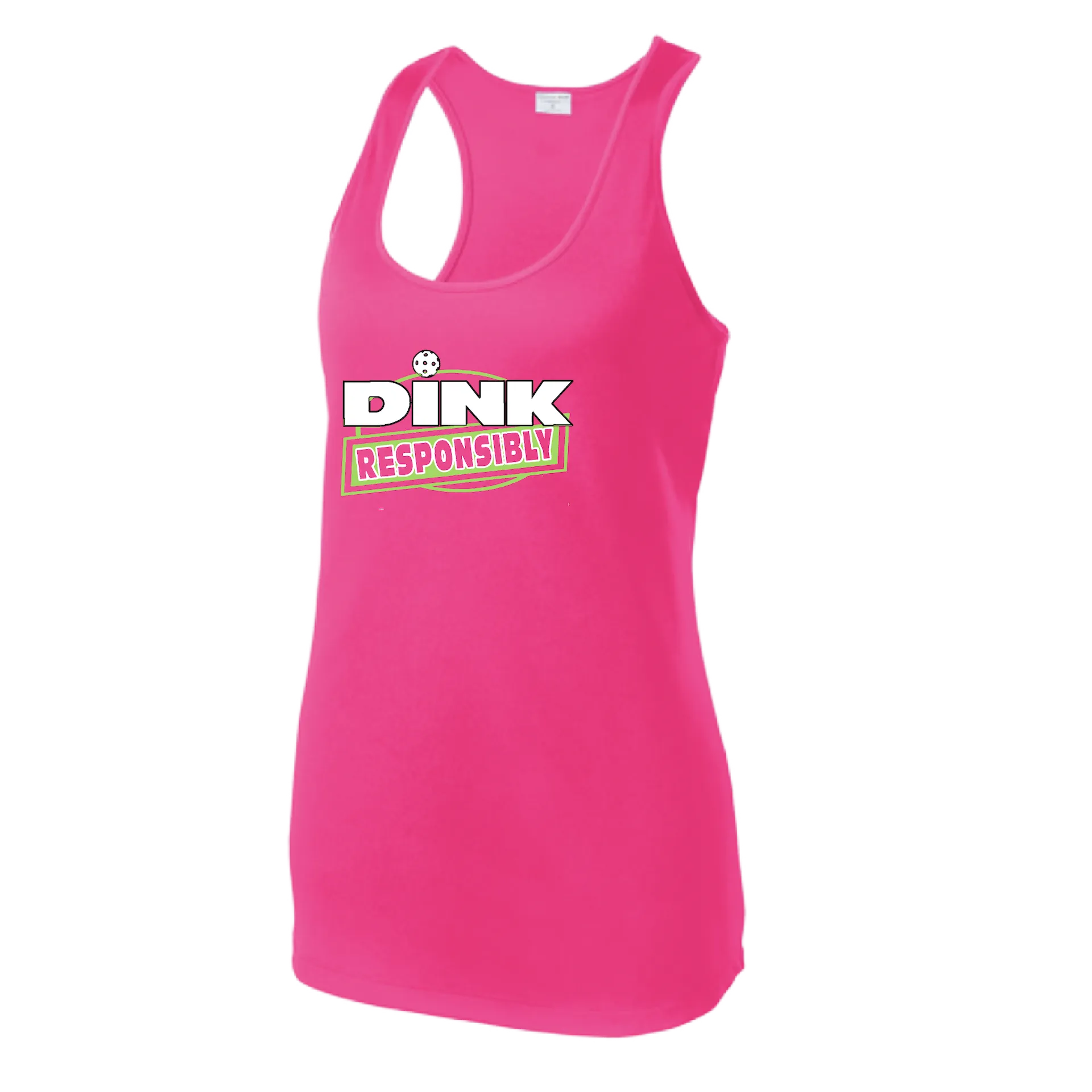 Dink Responsibly | Women’s Racerback Tank | 100% Polyester