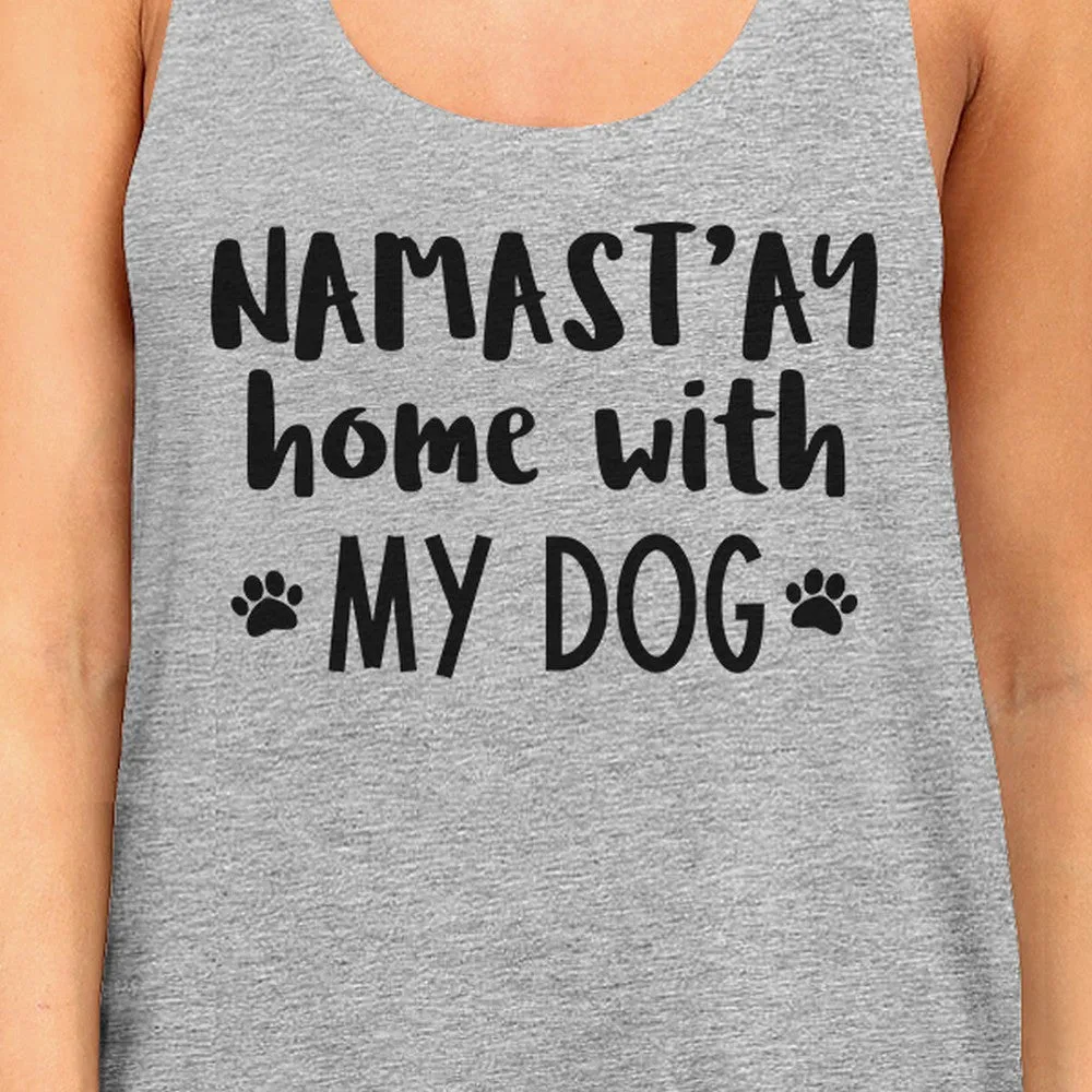 Namastay Home Women's Gray Cute Tanks Funny gifts For Yoga Lovers